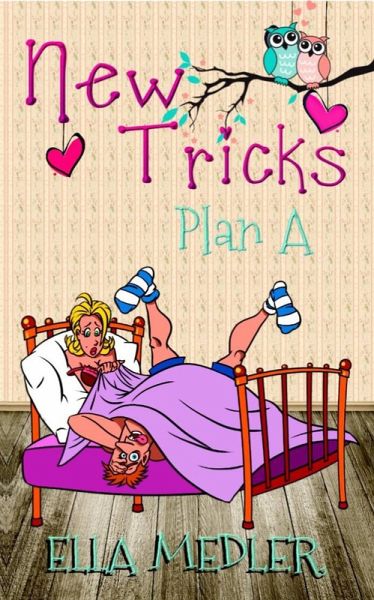 New Tricks: Plan A (eBook, ePUB)