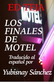 Los Finales de Motel (eBook, ePUB)