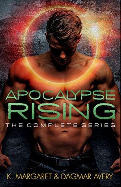 Apocalypse Rising the Complete Series (eBook, ePUB)