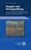 Hingabe und Vertragsstiftung