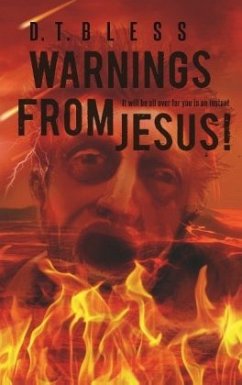 Warnings from Jesus!