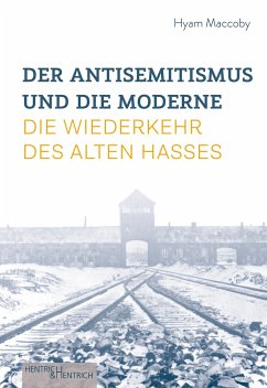 Der Antisemitismus und die Moderne - Maccoby, Hyam