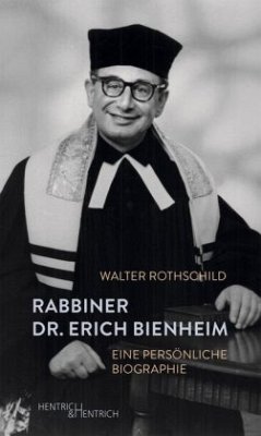 Rabbiner Dr. Erich Bienheim - Rothschild, Walter
