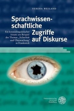 Sprachwissenschaftliche Zugriffe auf Diskurse - Weiland, Verena