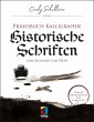 Praxisbuch Kalligraphie: Historische... - Bild 1