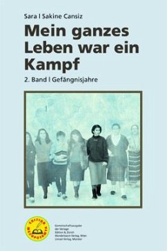 Mein ganzes Leben war ein Kampf - Bd. 2 - Cansiz, Sakine