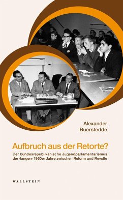 Aufbruch aus der Retorte? - Buerstedde, Alexander