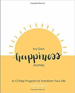 My Own Happiness Journey (eBook, ePUB) - Alavi, Saghar