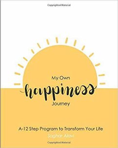 My Own Happiness Journey (eBook, ePUB) - Alavi, Saghar