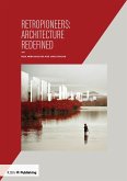 Retropioneers: Architecture Redefined (eBook, ePUB)