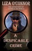 A Despicable Crime (The Adventures of Xavier & Vic, Sleuths Extraordinaire, #9) (eBook, ePUB)