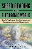 Speed Reading in the Electronic World (eBook, ePUB) Speed Reading in the Electronic World (eBook, ePUB)