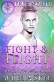 True North #6: Fight & Flight (eBook, ePUB)