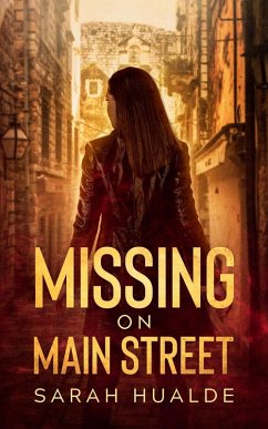 Missing on Main Street (Honey Pot Mysteries, #1) (eBook, ePUB) - Hualde, Sarah