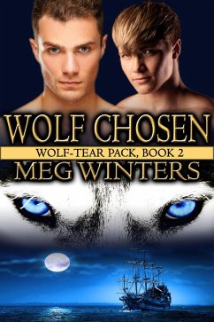 Wolf Chosen (Wolf-tear Pack, #2) (eBook, ePUB) - Winters, Meg