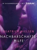 Nachbarschaftshilfe - Erotische Novelle (eBook, ePUB)