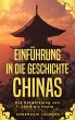 Einführung in die Geschichte Chinas:... - Bild 1