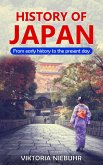 History of Japan: From Early History to the Present Day (eBook, ePUB)
