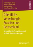 Öffentliche Verwaltung in Brasilien und Deutschland (eBook, PDF)
