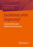 Sozialstaat unter Zugzwang? (eBook, PDF)