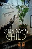 Sunday's Child (Geoffry Chadwick Misadventure, #1) (eBook, ePUB)