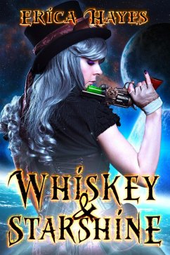 Whiskey and Starshine (eBook, ePUB) - Hayes, Erica