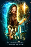 Soul Oath (The Everlast Series, #2) (eBook, ePUB)