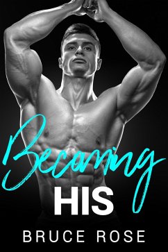 Becoming His (eBook, ePUB) - Rose, Bruce