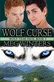 Wolf Curse (Wolf-tear Pack, #3) (eBook, ePUB)
