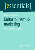 Kulturtourismusmarketing (eBook, PDF)