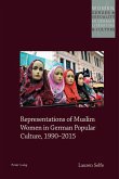 Representations of Muslim Women in German Popular Culture, 1990-2015 (eBook, ePUB)