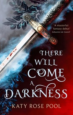 There Will Come a Darkness (eBook, ePUB) - Pool, Katy Rose