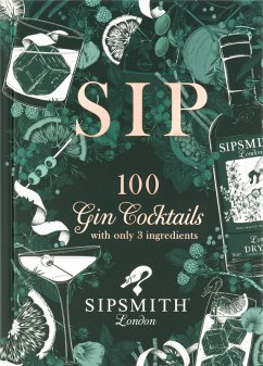 Sipsmith: Sip (eBook, ePUB) - Sipsmith