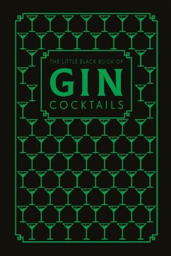 The Little Black Book of Gin Cocktails (eBook, ePUB) - Pyramid