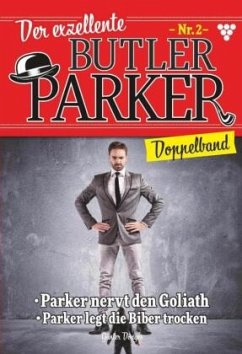 Der exzellente Butler Parker Doppelband 2 - Dönges, Günter