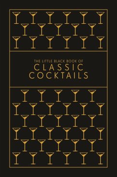 The Little Black Book of Classic Cocktails (eBook, ePUB) - Pyramid