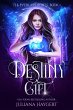 Destiny Gift (The Everlast Series, #1)... - Bild 1