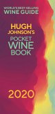 Hugh Johnson's Pocket Wine 2020 (eBook, ePUB)