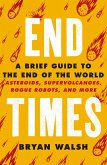 End Times (eBook, ePUB)