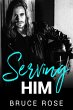 Serving Him (eBook, ePUB) - Bild 1
