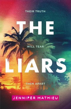 The Liars (eBook, ePUB) - Mathieu, Jennifer