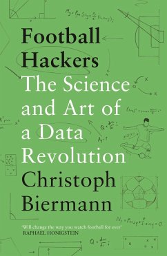 Football Hackers (eBook, ePUB) - Biermann, Christoph