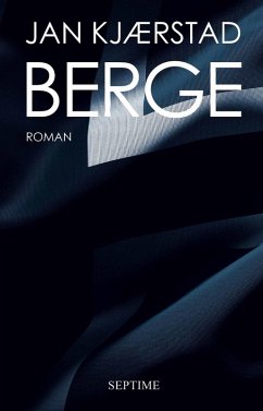 Berge (eBook, ePUB) - Kjaerstad, Jan