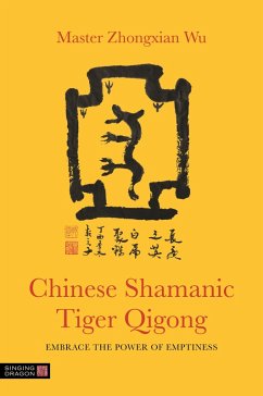 Chinese Shamanic Tiger Qigong (eBook, ePUB) Cover Chinese Shamanic Tiger Qigong (eBook, ePUB)