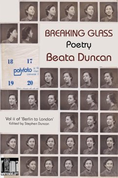 Breaking Glass (Berlin to London, #2) (eBook, ePUB) - Duncan, Beata