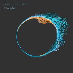 Circadian - Delago,Manu