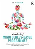 Handbook of Mindfulness-Based Programmes (eBook, PDF)