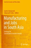 Manufacturing and Jobs in South Asia (eBook, PDF)