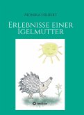 Erlebnisse einer Igelmutter (eBook, ePUB)