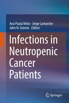 Infections in Neutropenic Cancer Patients (eBook, PDF)